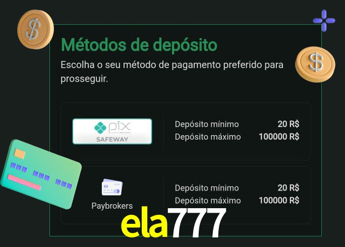 O cassino ela777 oferece uma grande variedade de métodos de pagamento